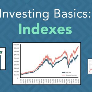 Investing Basics: Following the Indexes