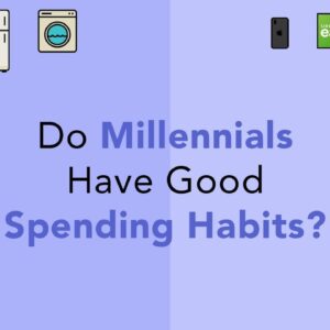 Millennial Financial Habits | Phil Town