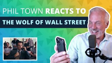 My Reaction to The Wolf Of Wall Street: Penny Stocks! | Phil Town