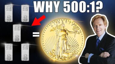 Why I Own 500 Ounces of Silver For Every 1oz Gold