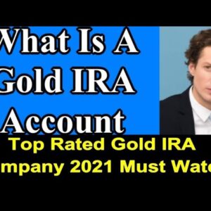 What Is A Gold IRA Account