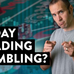 Is Day Trading Gambling? This Student's Results Give an Answer...