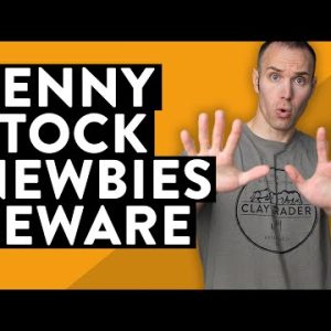 Penny Stock Newbies Beware (but don’t be scared)...