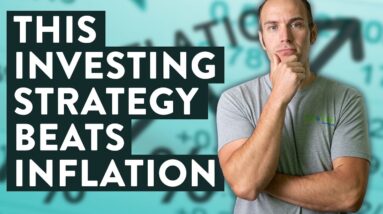 This Investing Strategy Beats Inflation (Beginner Friendly!)