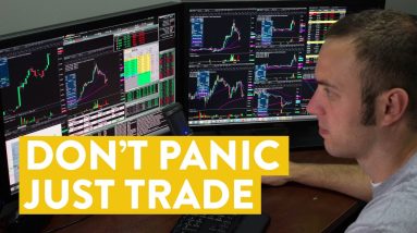 [LIVE] Day Trading | Don’t Panic. Just Trade