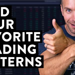 A Fast (and free) Way to Find Your Favorite Trading Patterns