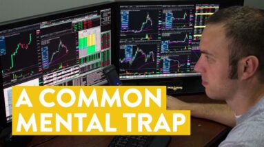 [LIVE] Day Trading | A Common Mental Trap