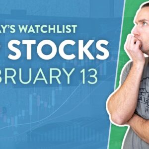 Top 10 Stocks For February 13, 2023 ( $XPON, $VLON, $SQL, $HILS, $AMC, and more! )