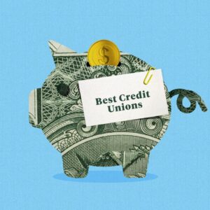 7 Best Credit Unions of July 2023